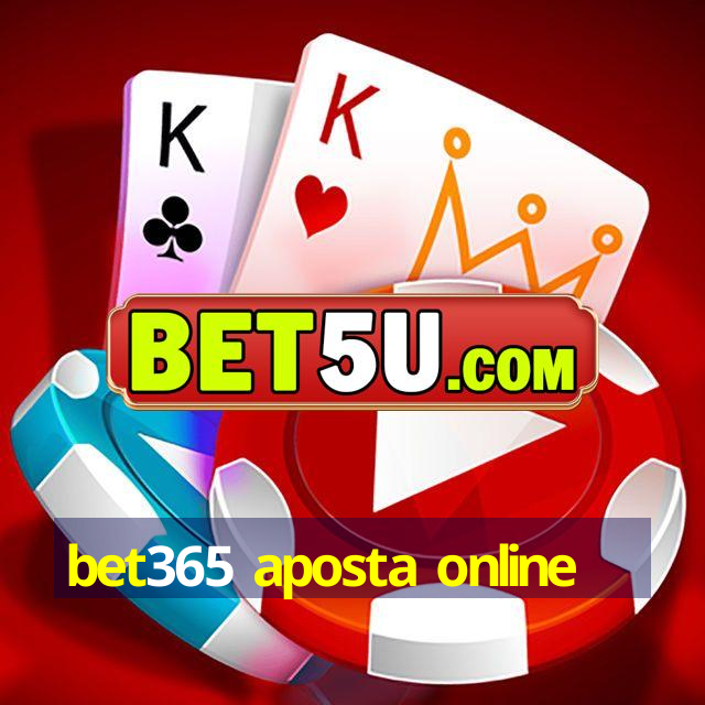 bet365 aposta online